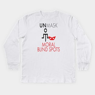 Unmask Moral Blind Spots Kids Long Sleeve T-Shirt